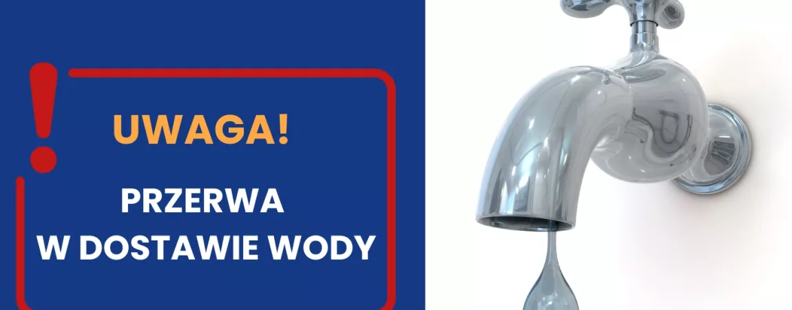 Grafika o planowanej przerwie w dostawie wody 