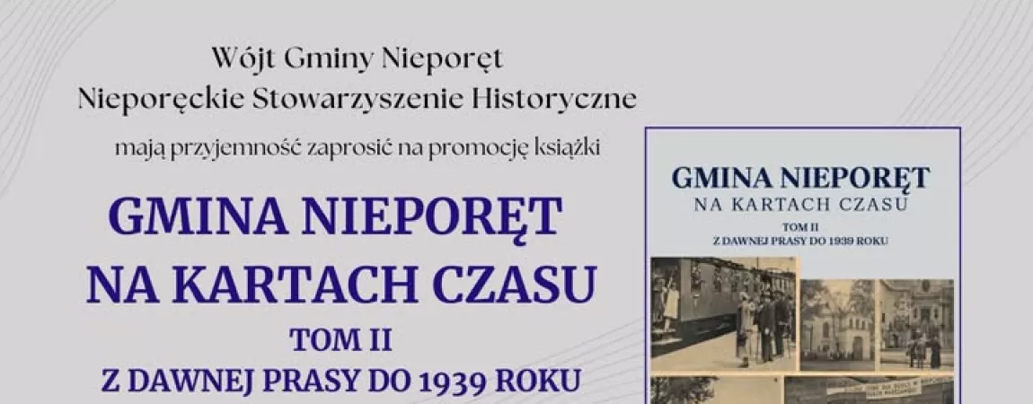 Plakat promocja książki „Gmina Nieporęt na kartach czasu”, tom II.