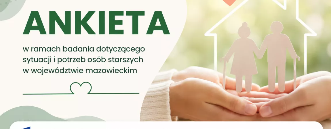 grafika z tekstem o ankiecie dla osób starszych